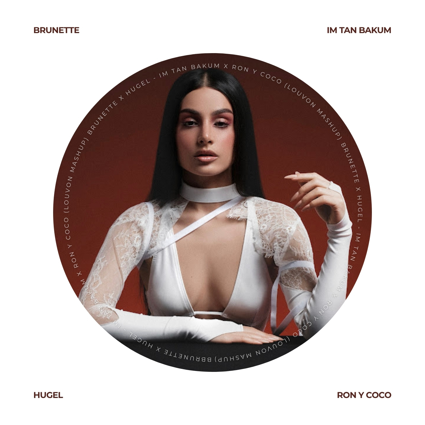 Brunette x Hugel - Im Tan Bakum x Ron Y Coco (LOUVON Mashup) Cover Album